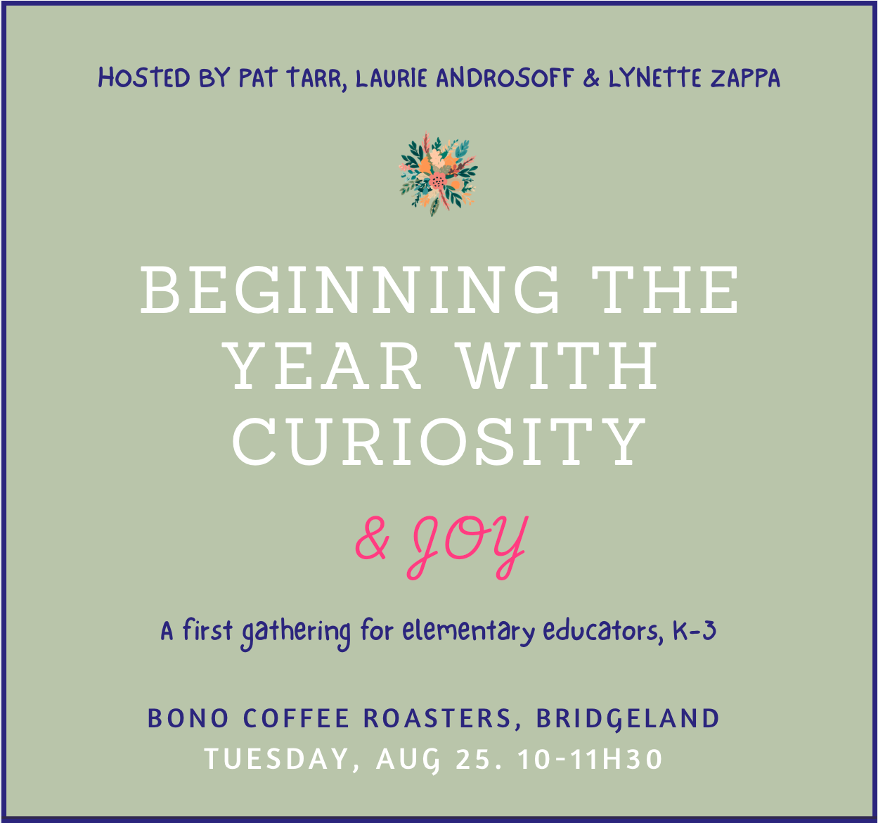 Inspiring Curiosity and Joy in our elementary classrooms